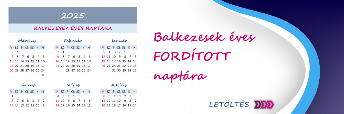 LETÖLTHETŐ BALKEZES NAPTÁR 2025